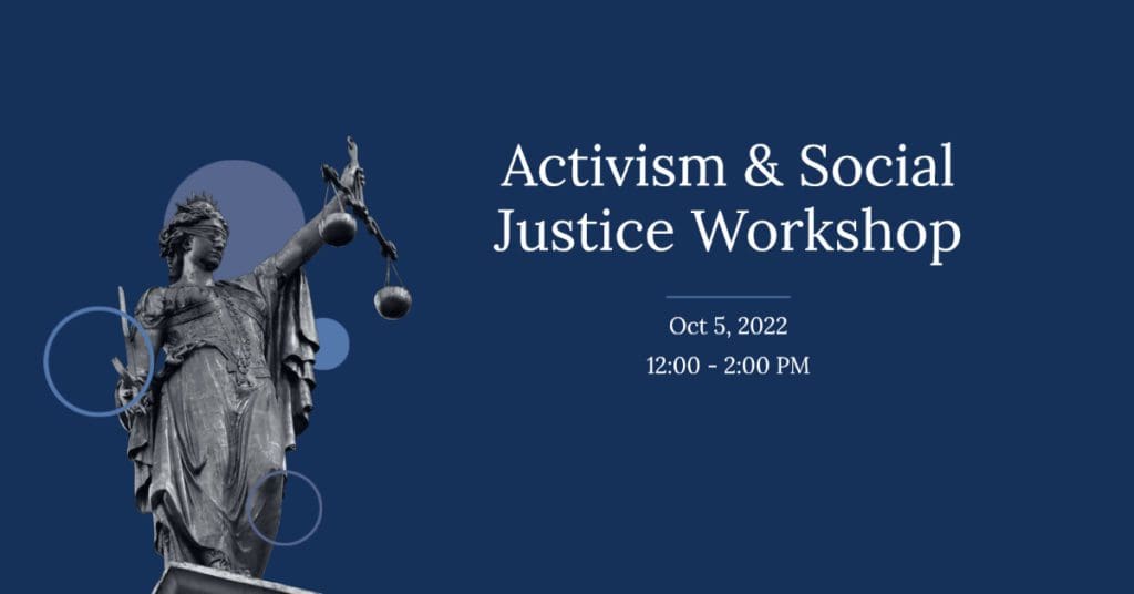 Activism & Social Justic Workshop